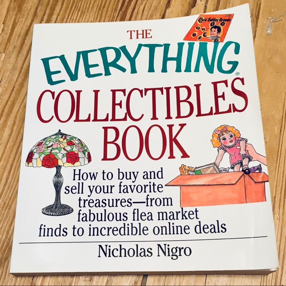 Everything Collectibles Book * Buy & Sell * Learn the Trade * NEW! Last One!